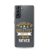 World's Greatest Farter I Mean Father Clear Case for Samsung®