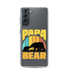 Papa Bear Clear Case for Samsung®