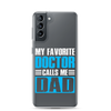 Mer Dad Don't Mess With My Mermaid Clear Case for Samsung®