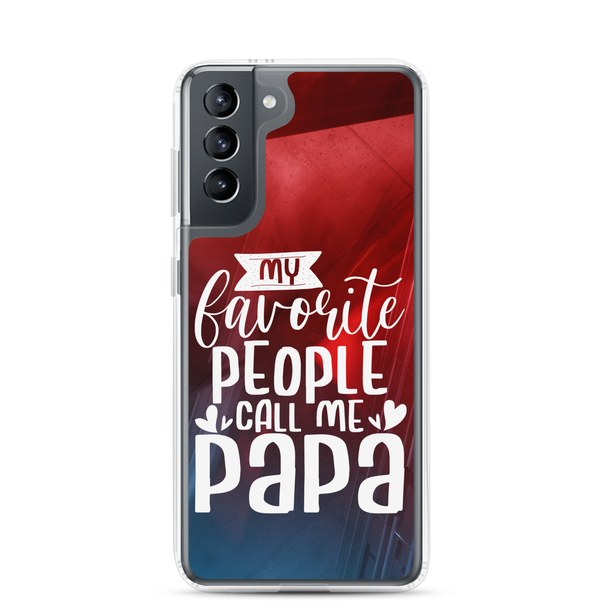 My Favorite People Call Me Papa Clear Case for Samsung®