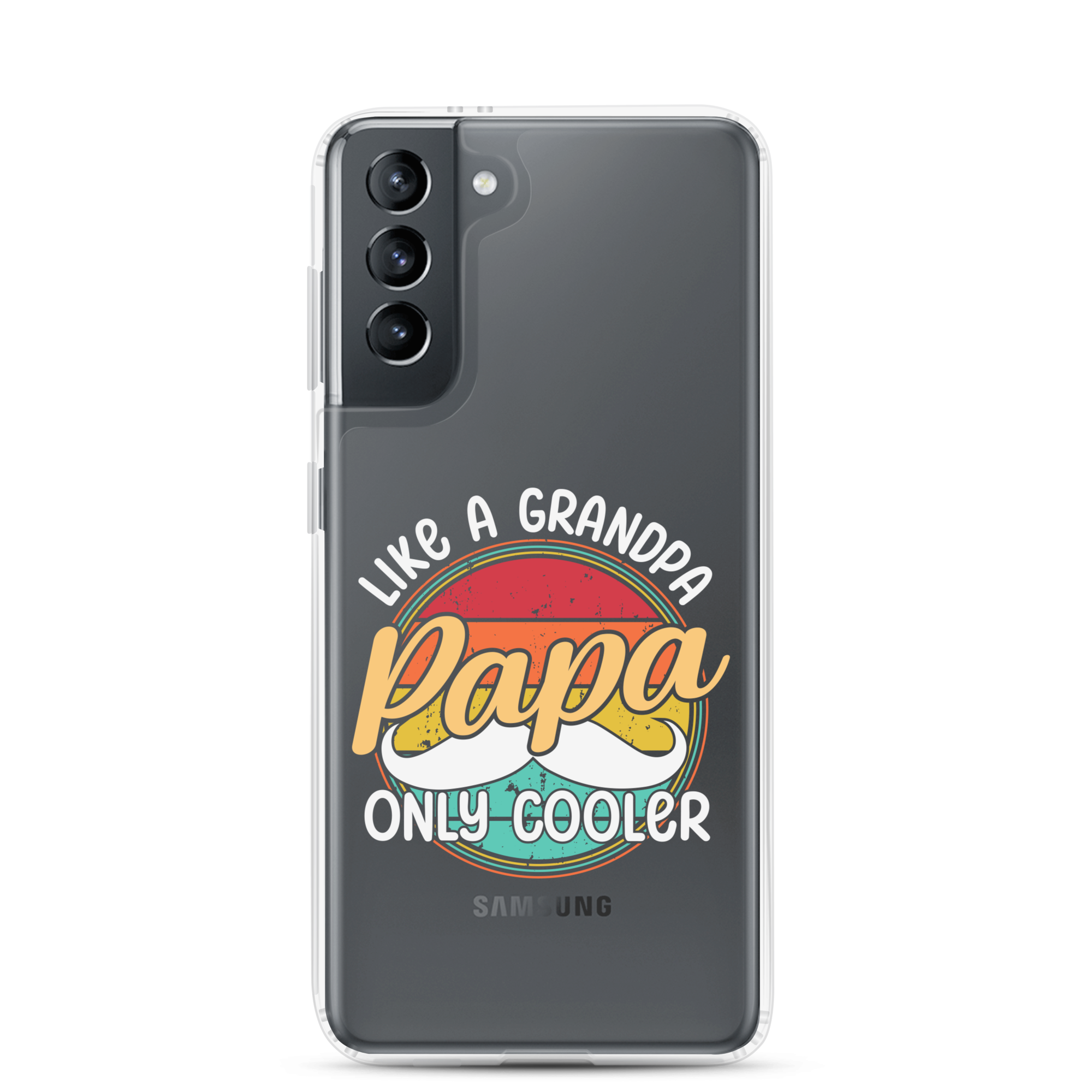 Papa Like A Grandpa Only Cooler Clear Case for Samsung®