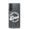 Dad The Man The Myth The Legend Clear Case for Samsung®