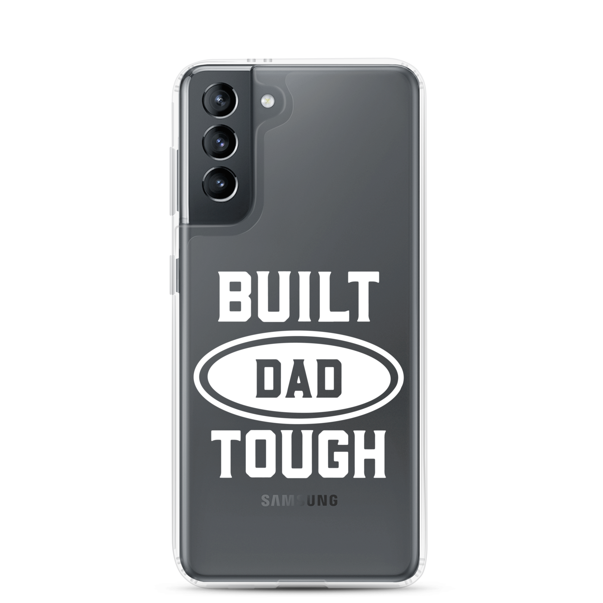 Built Dad Tough Clear Case for Samsung®