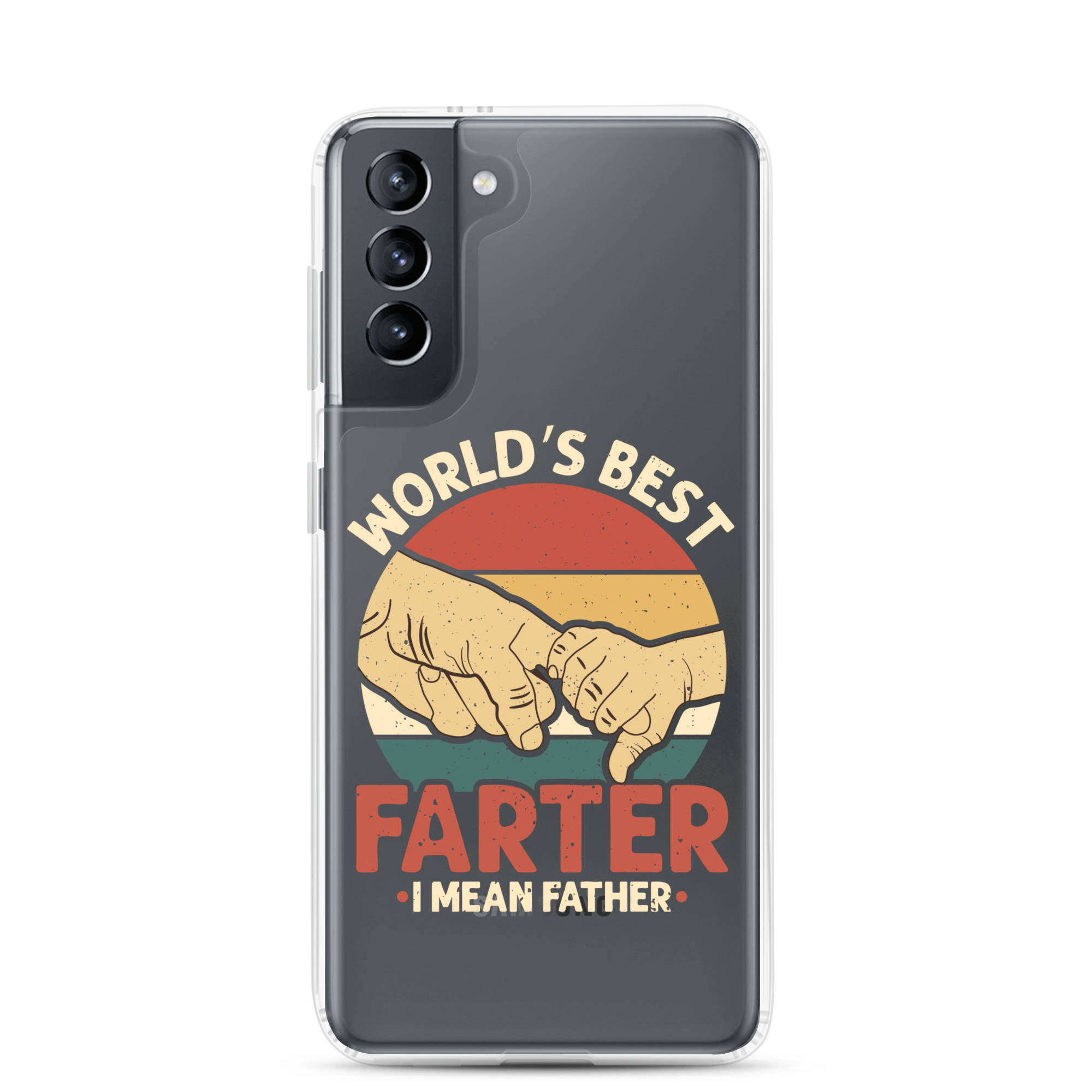 World's Best Fart I Mean Father Clear Case for Samsung®