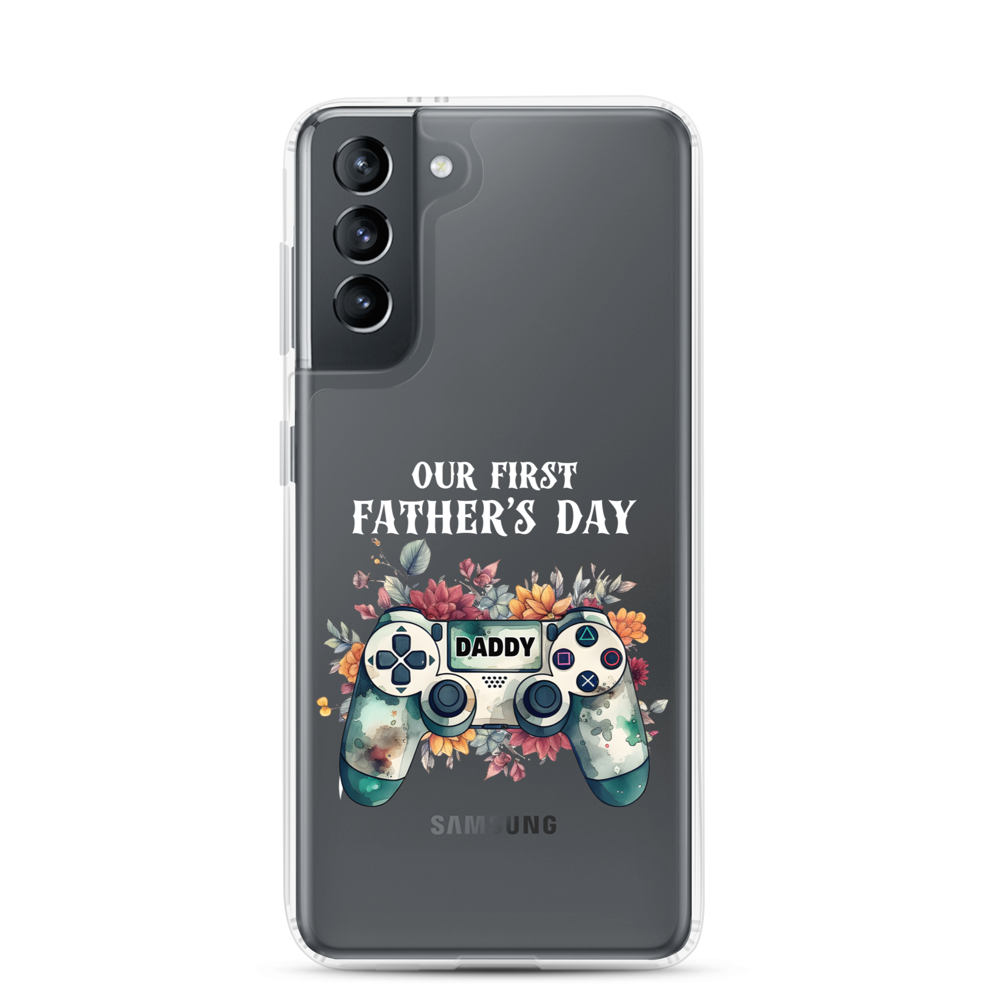 Our First Father's day Clear Case for Samsung®