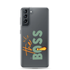 The Boss Clear Case for Samsung®