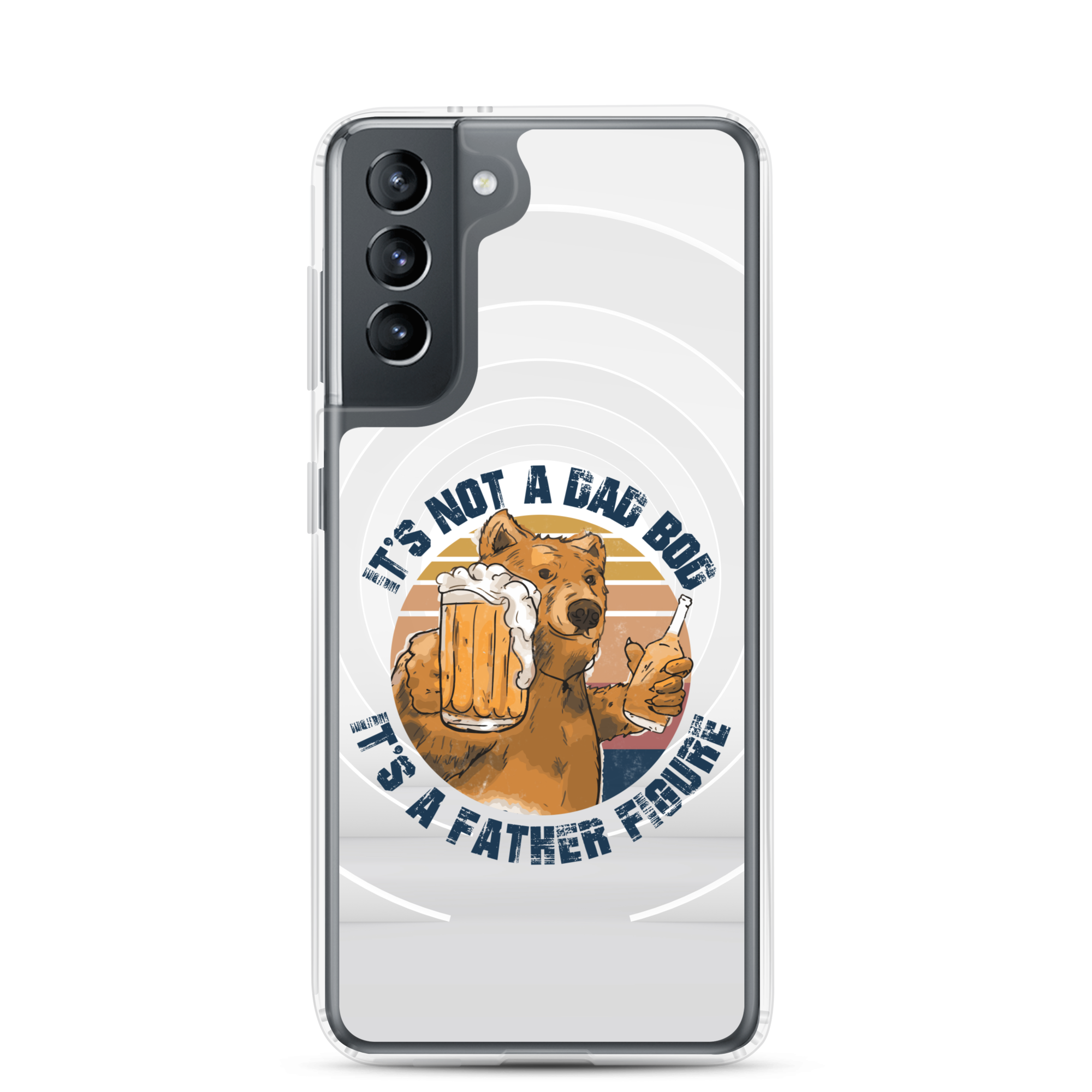 It's Not A Bod Dad It's A Father Figure Clear Case for Samsung®