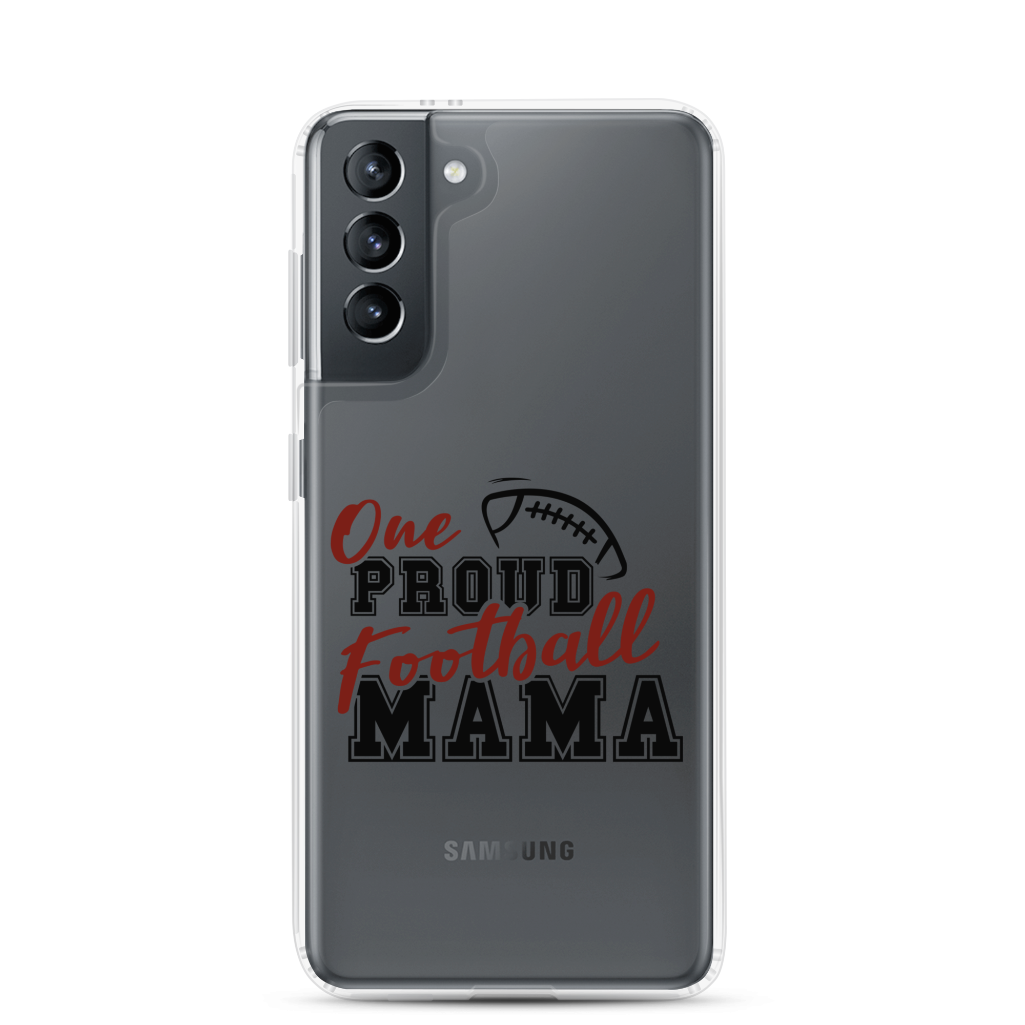 One Proud Football Mom Clear Case for Samsung®