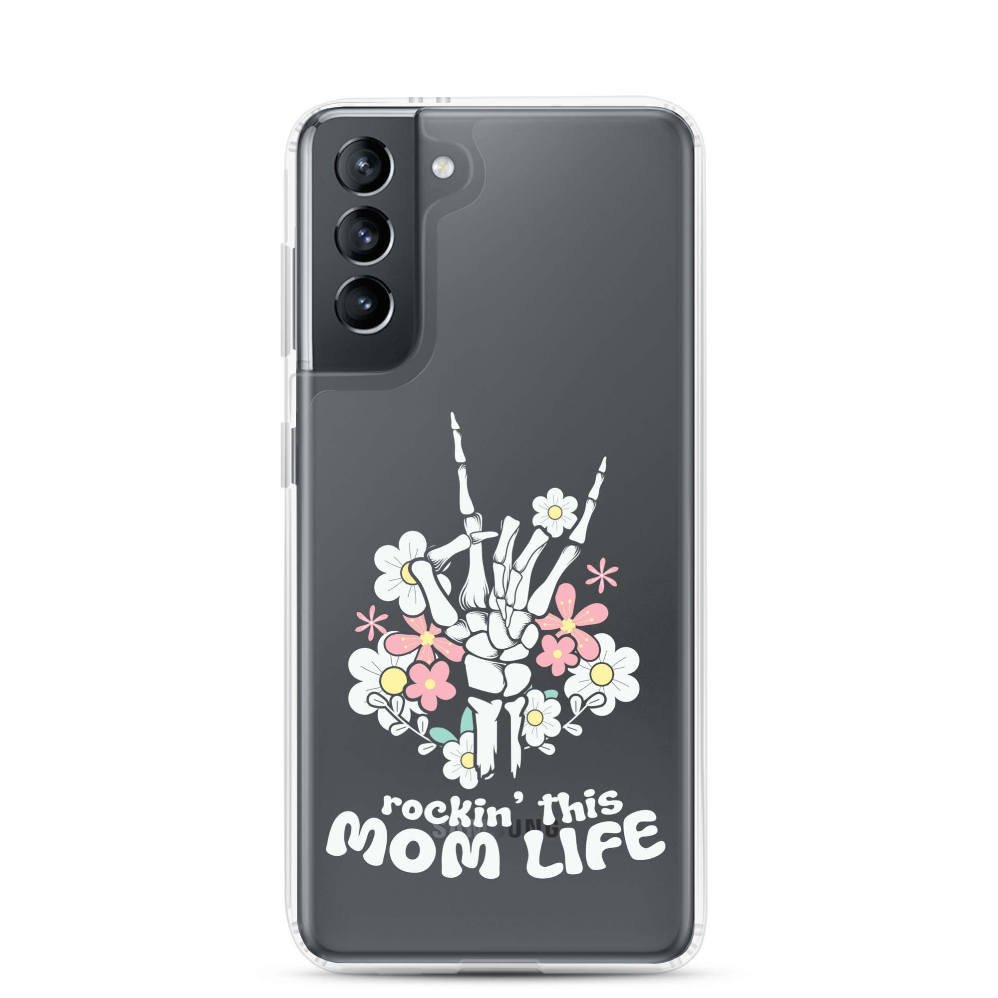 Rockin' This Mom Life Clear Case for Samsung®