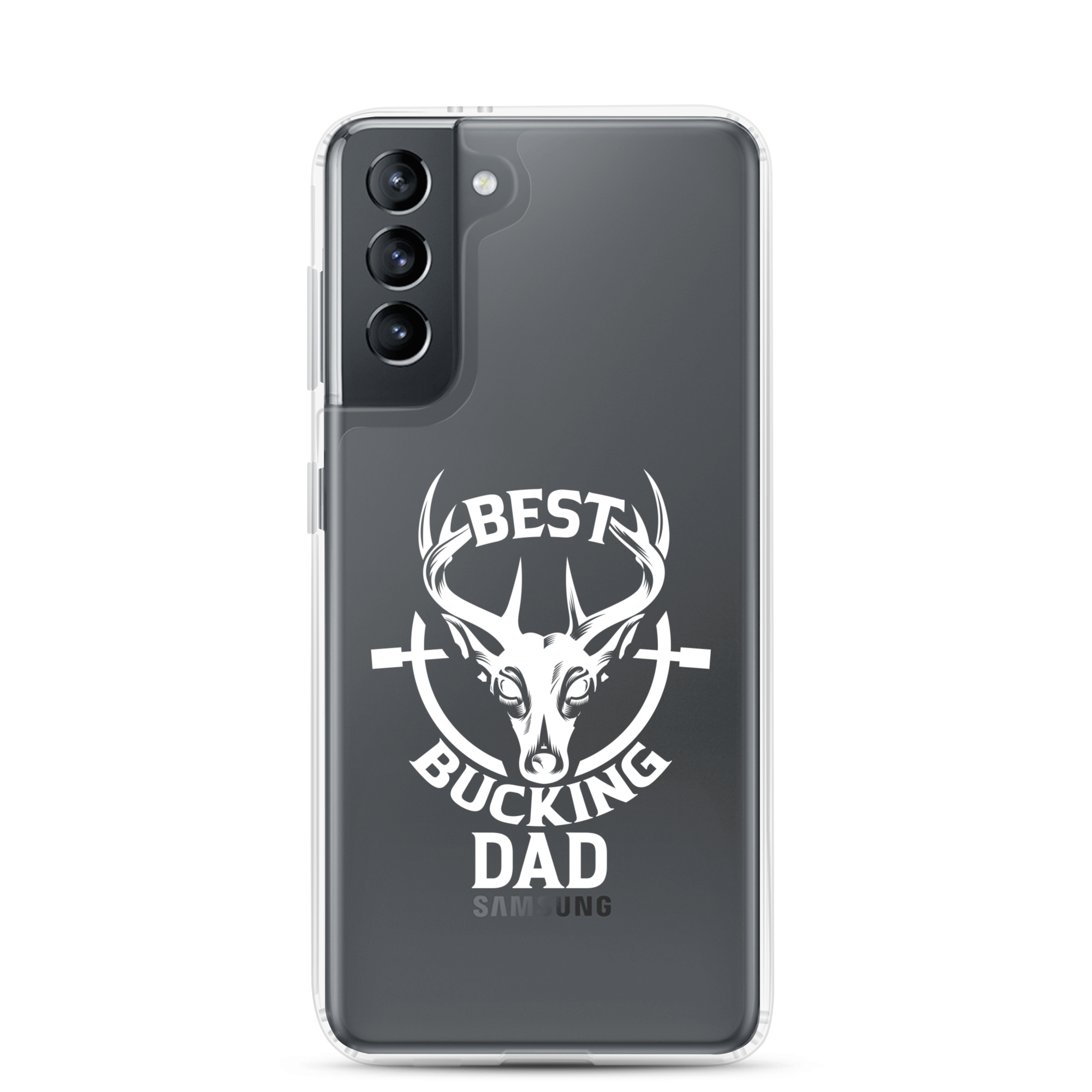 Best Bucking Dad Clear Case for Samsung®