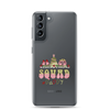 Christmas Squad Daddy Clear Case for Samsung®