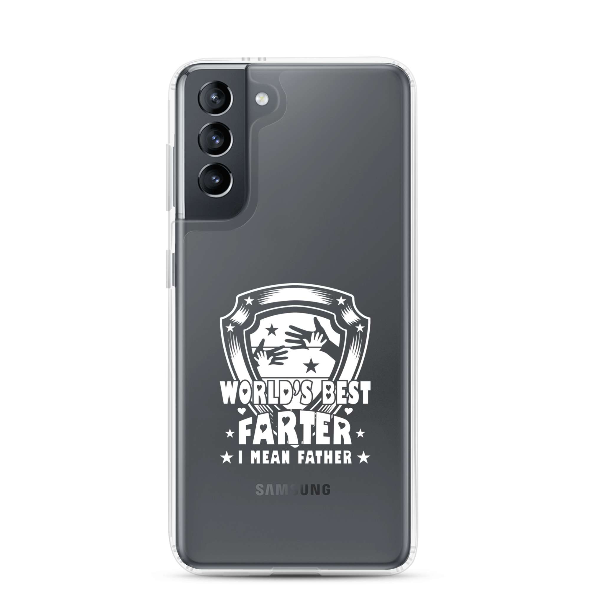 World's Best Farter I Mean Father Clear Case for Samsung®