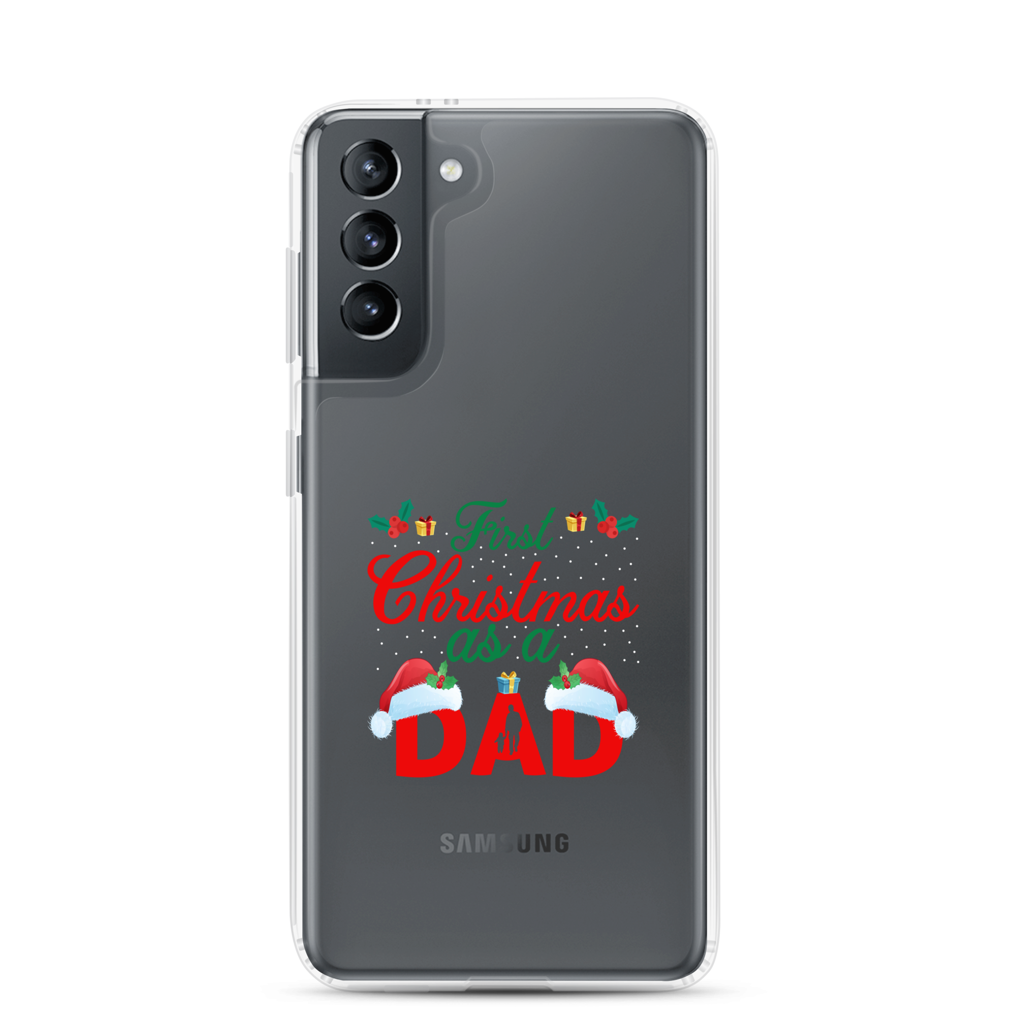 First Christmas As A Dad Clear Case for Samsung®