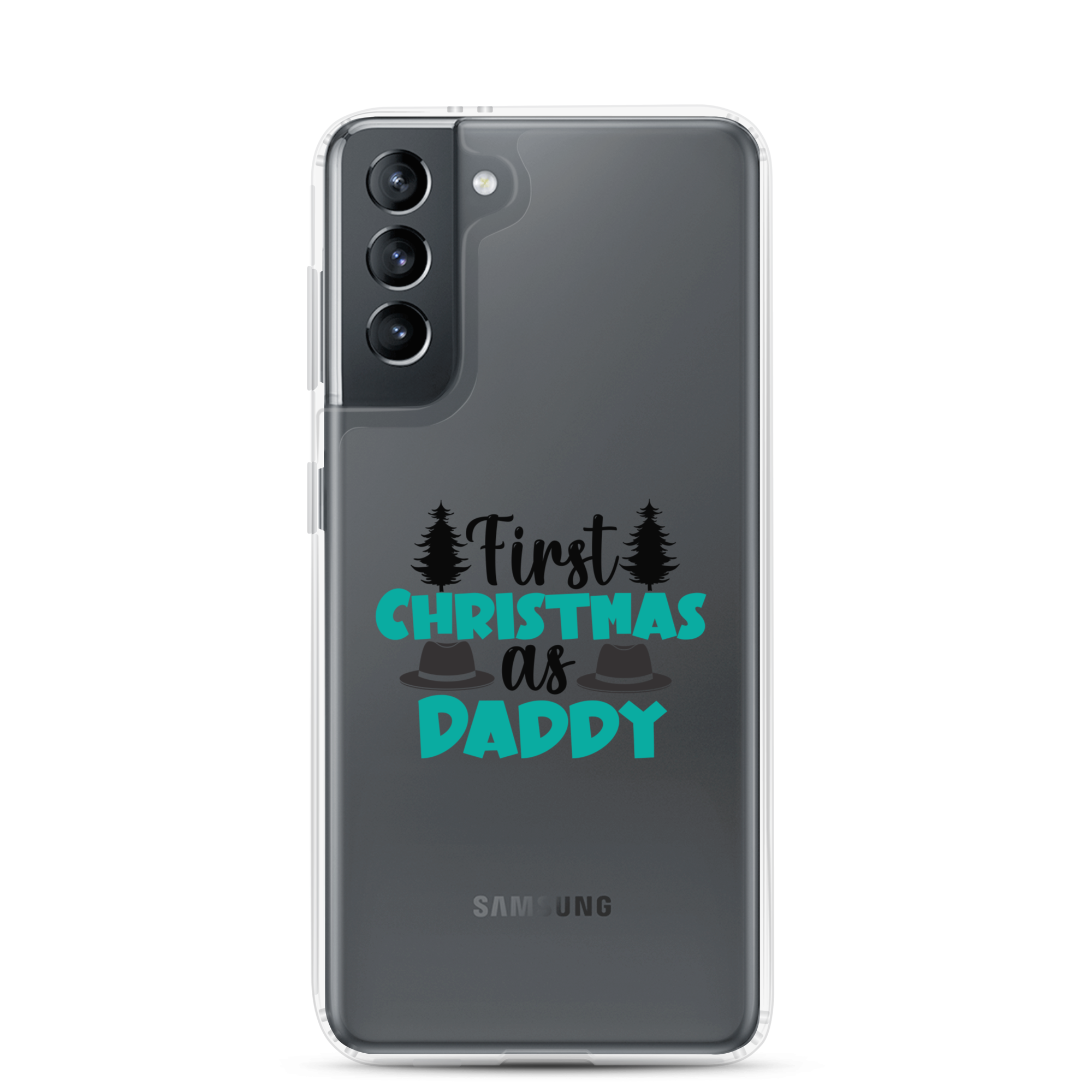 First Christmas As Daddy Clear Case for Samsung®