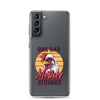 One Bad Mother Clucker Clear Case for Samsung®