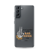 Proud Member Of The Bad Moms Club Clear Case for Samsung®