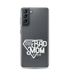 Proud Member Of The Bad Mom Club Clear Case for Samsung®