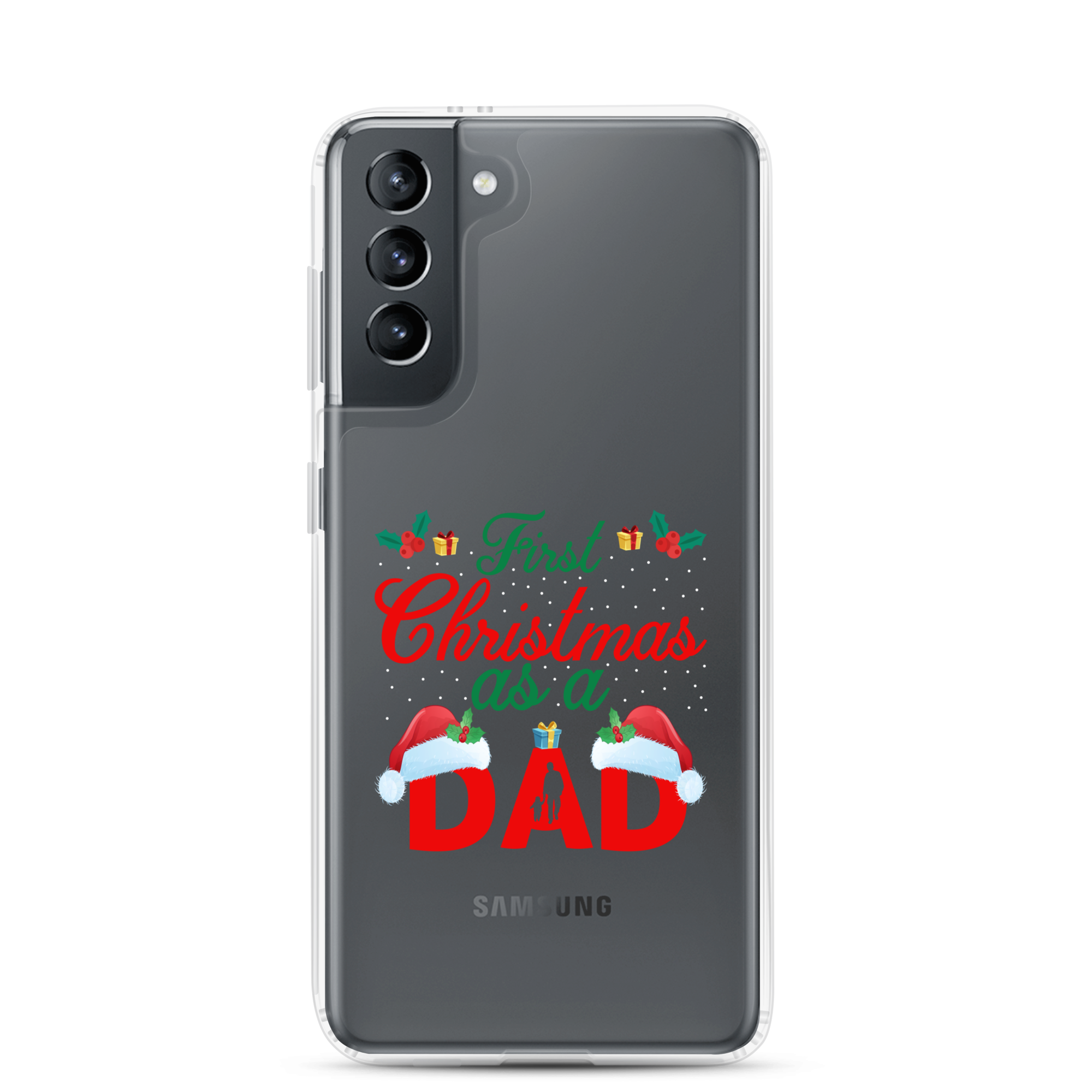 First Christmas As A Dad Clear Case for Samsung®