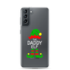 The Daddy Elf Clear Case for Samsung®