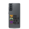 Proud Member Of The Bad Moms Club Clear Case for Samsung®