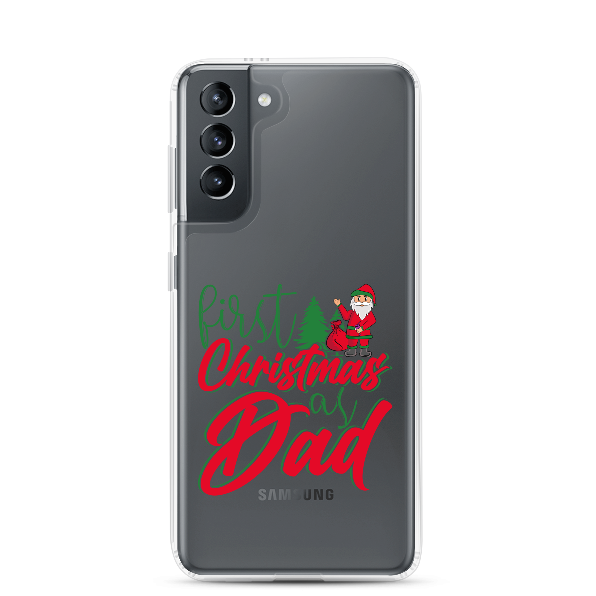 First Christmas As Dad Clear Case for Samsung®