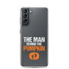 The Man Behind The Pumpkin Clear Case for Samsung®