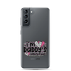 I'm Daddy's Valentine Clear Case for Samsung®