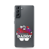 I'm Daddy's Valentine Clear Case for Samsung®