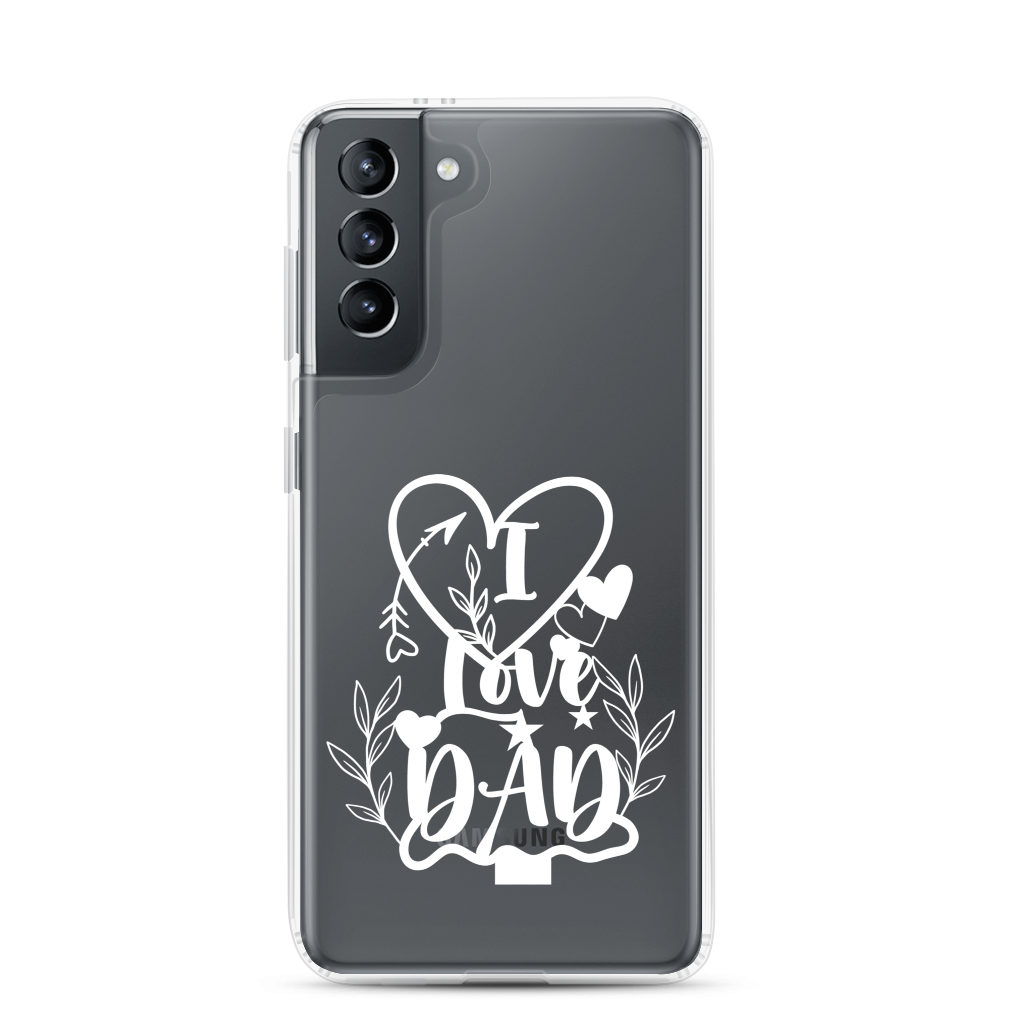 I Love Dad Clear Case for Samsung®