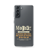 Mother: A Person Who Does The Work Of Twenty For Free Clear Case for Samsung®