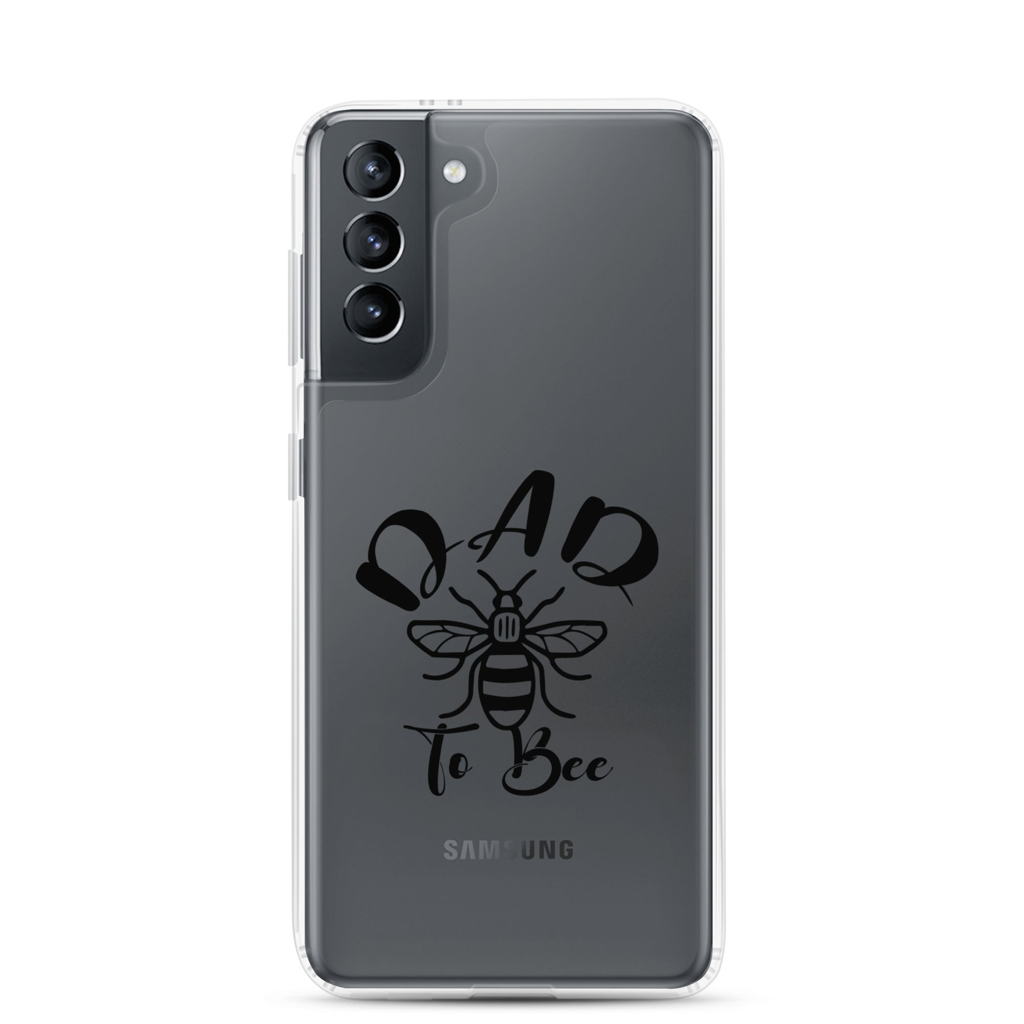 Dad To bee Clear Case for Samsung®