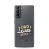 Dad Level Unlocked Clear Case for Samsung®