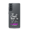 Just Want to Tell You A Secret I'm Pregnant Clear Case for Samsung®