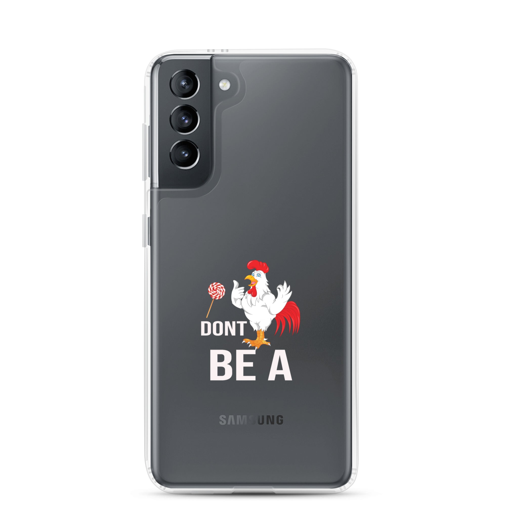 Don't Be A Sucker Funny Fathers Day Clear Case for Samsung®