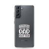 Sawdust Is Dad Glitter Clear Case for Samsung®