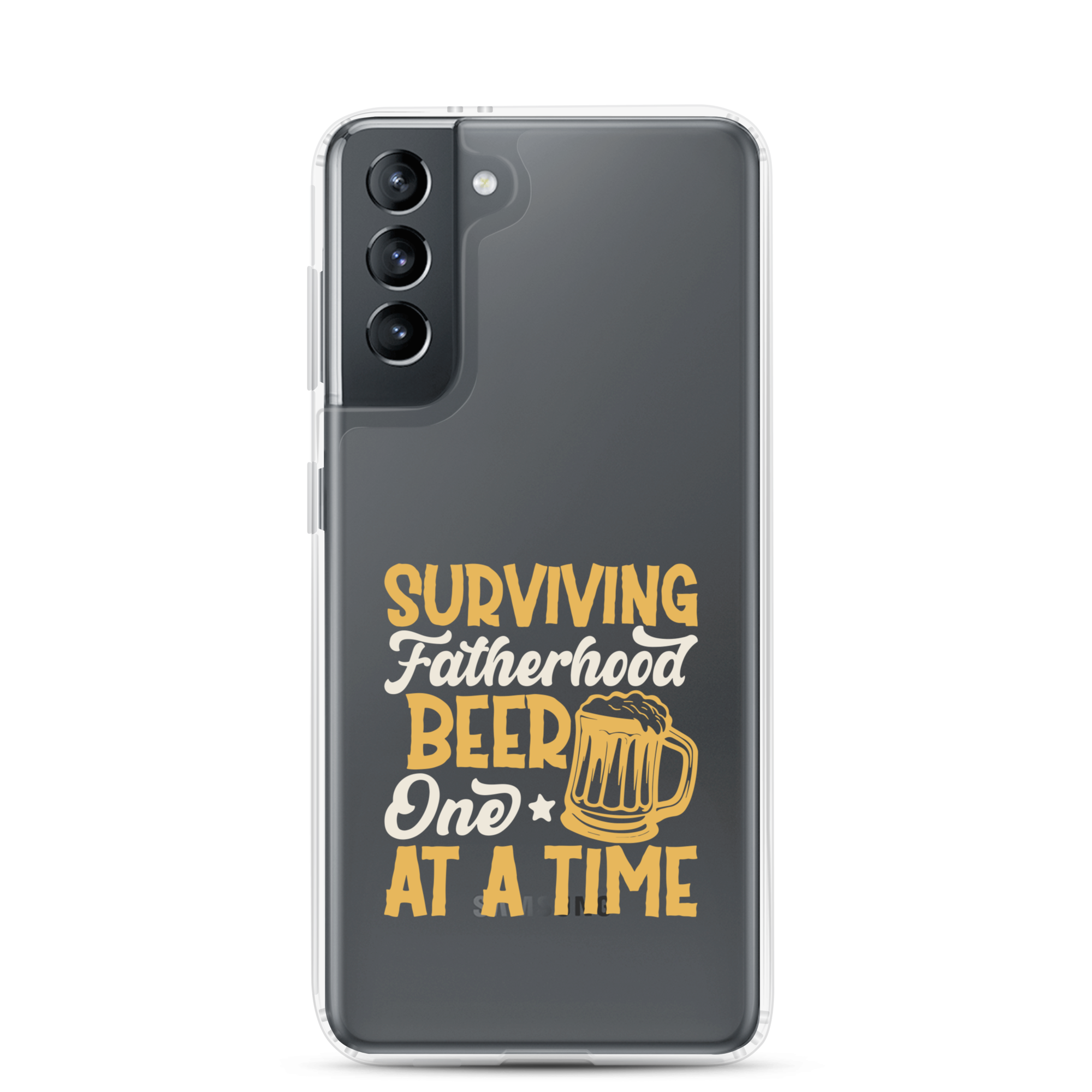 Surviving Fatherhood One Beer At A time Clear Case for Samsung®