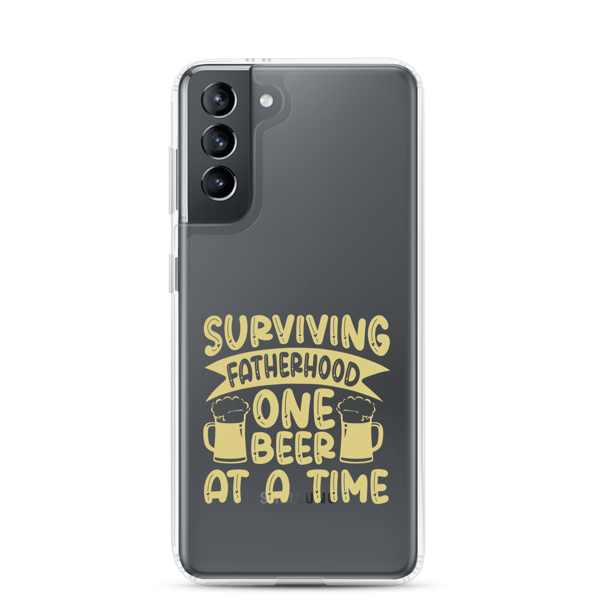 Surviving Fatherhood One Beer At A time Clear Case for Samsung®