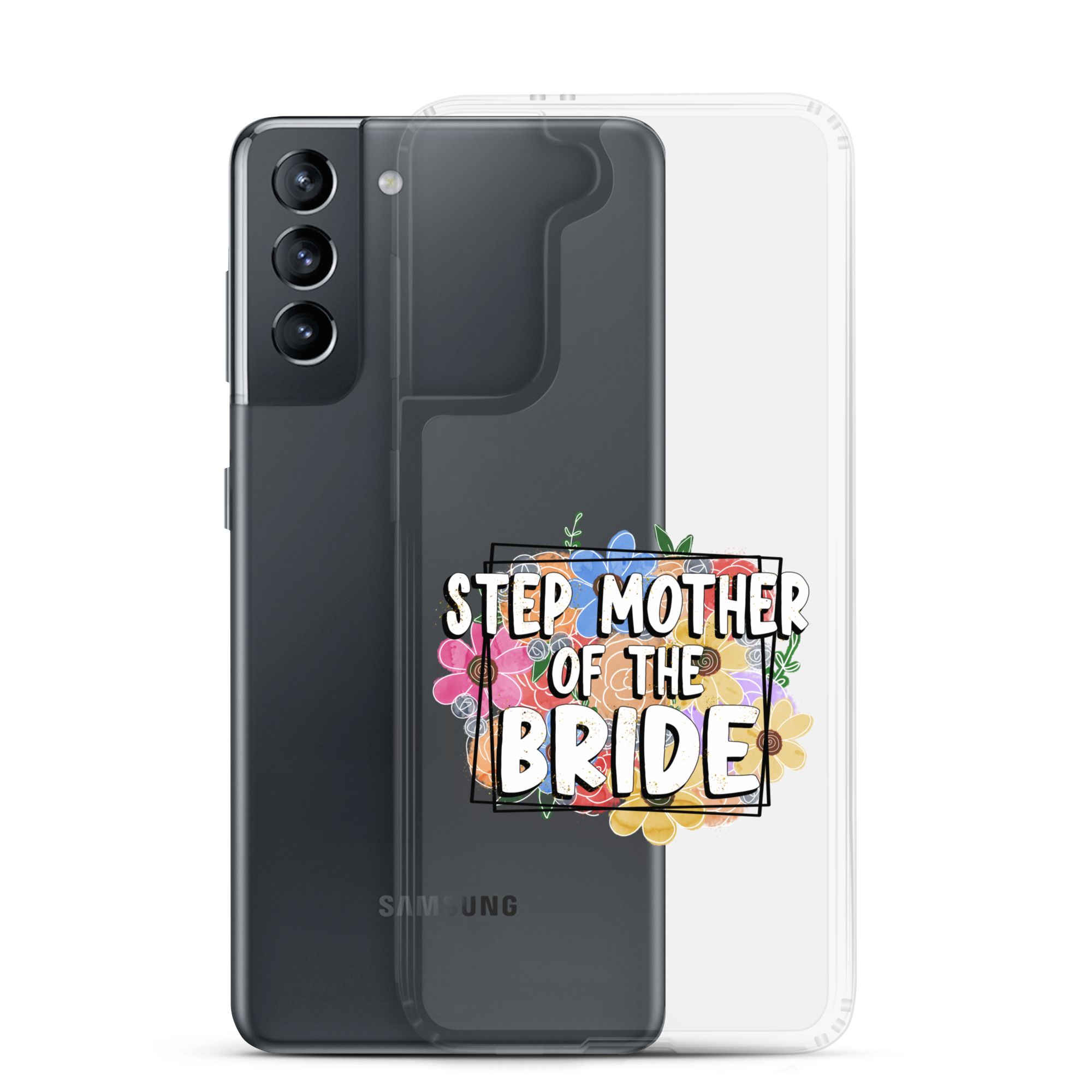 Step Mother of The Bride Clear Case for Samsung®