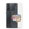 Step Mother of The Bride Clear Case for Samsung®