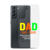 Dad Man Who Gives Great Advice And Is Always encouraging And Protective Clear Case for Samsung®