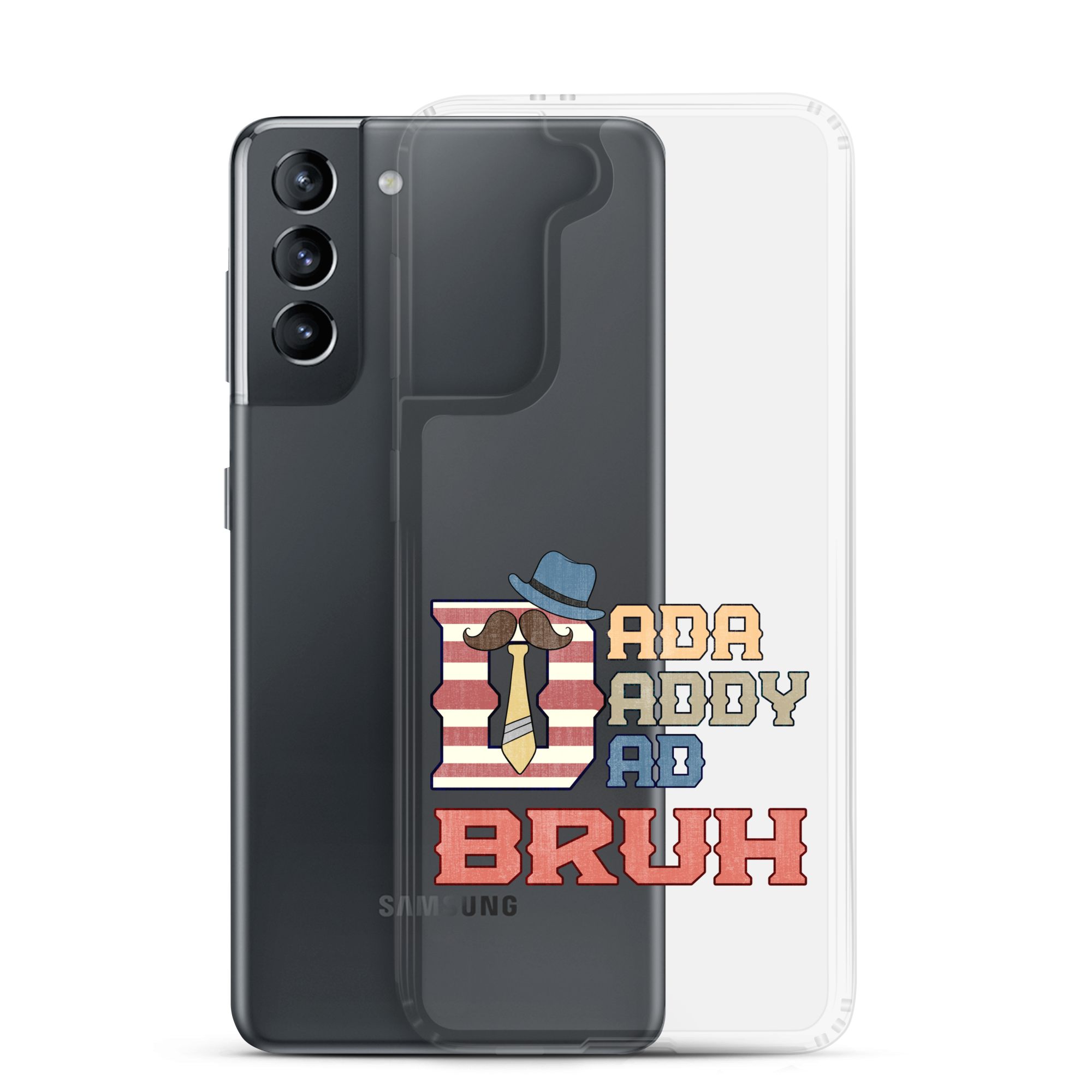 Dada Daddy Dad Bruh Clear Case for Samsung®