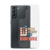 Dada Daddy Dad Bruh Clear Case for Samsung®