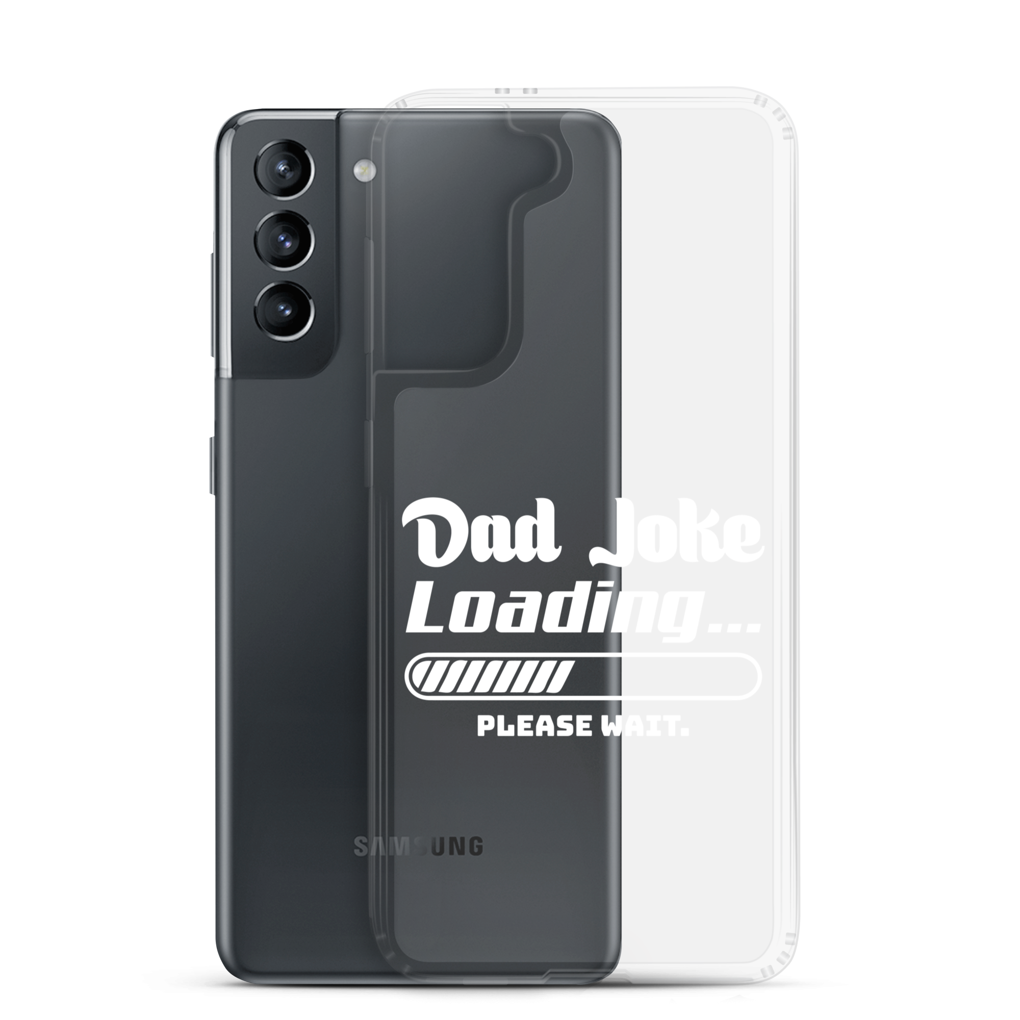 Dad Joke Loading... Please Wait Clear Case for Samsung®