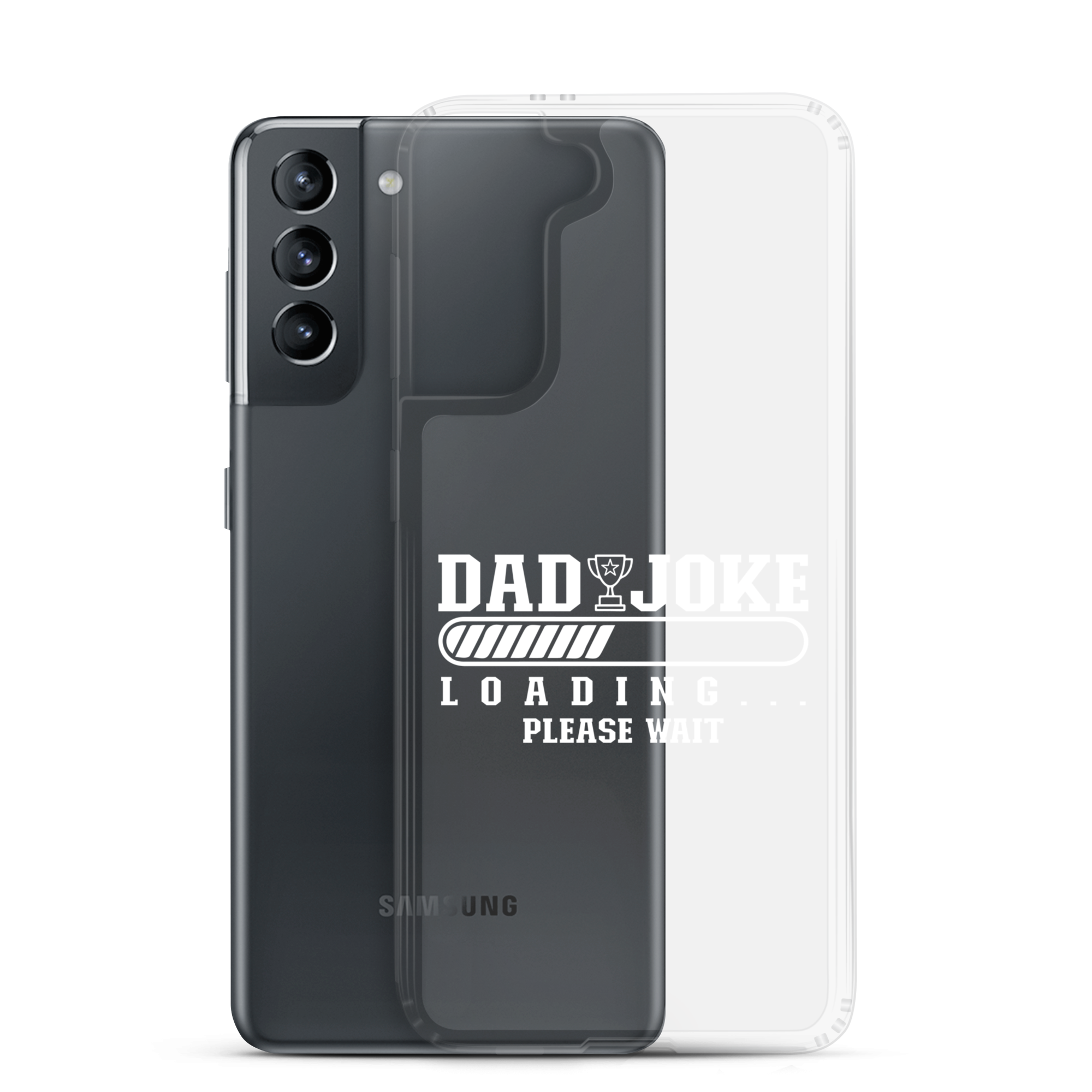 Dad Joke Loading... Please Wait Clear Case for Samsung®