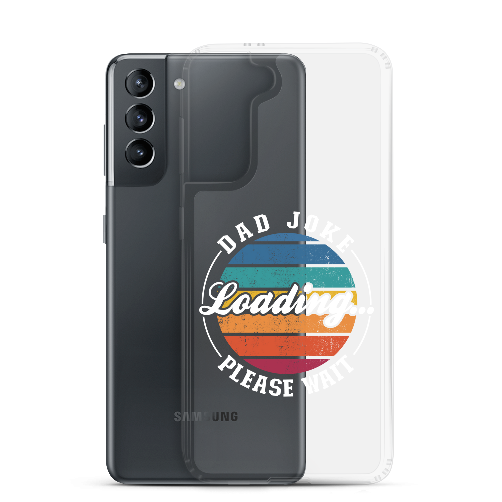 Dad Joke Loading... Please Wait Clear Case for Samsung®