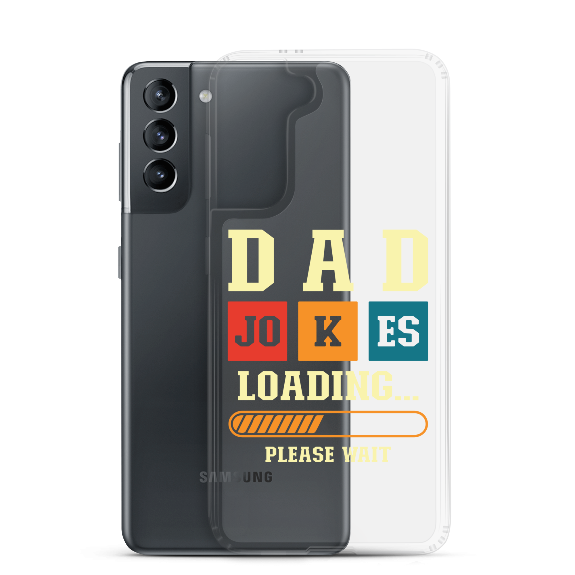 Dad Jokes Loading,,, Please Wait Clear Case for Samsung®