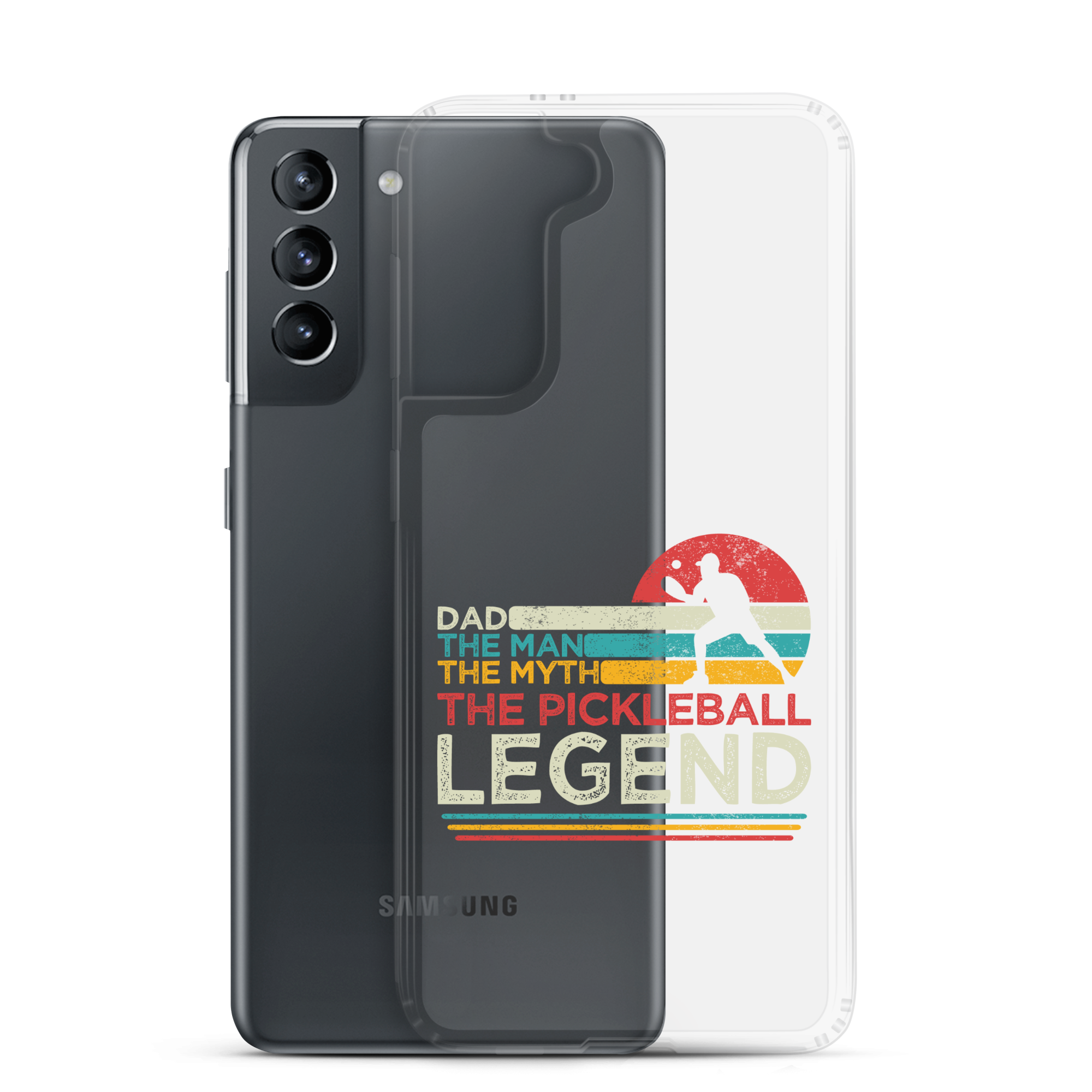 Dad The Man The Myth The Pickleball Legend Clear Case for Samsung®