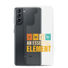 Father An Essential Element Clear Case for Samsung®