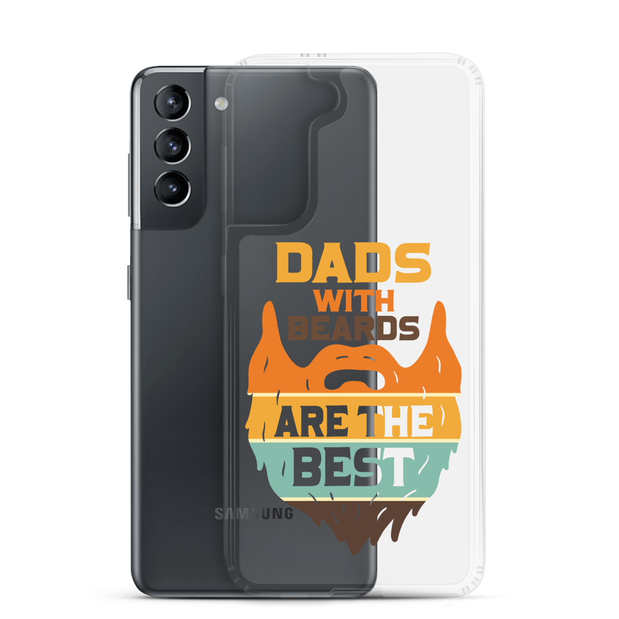 Dads With The Beard Are The Best Clear Case for Samsung®