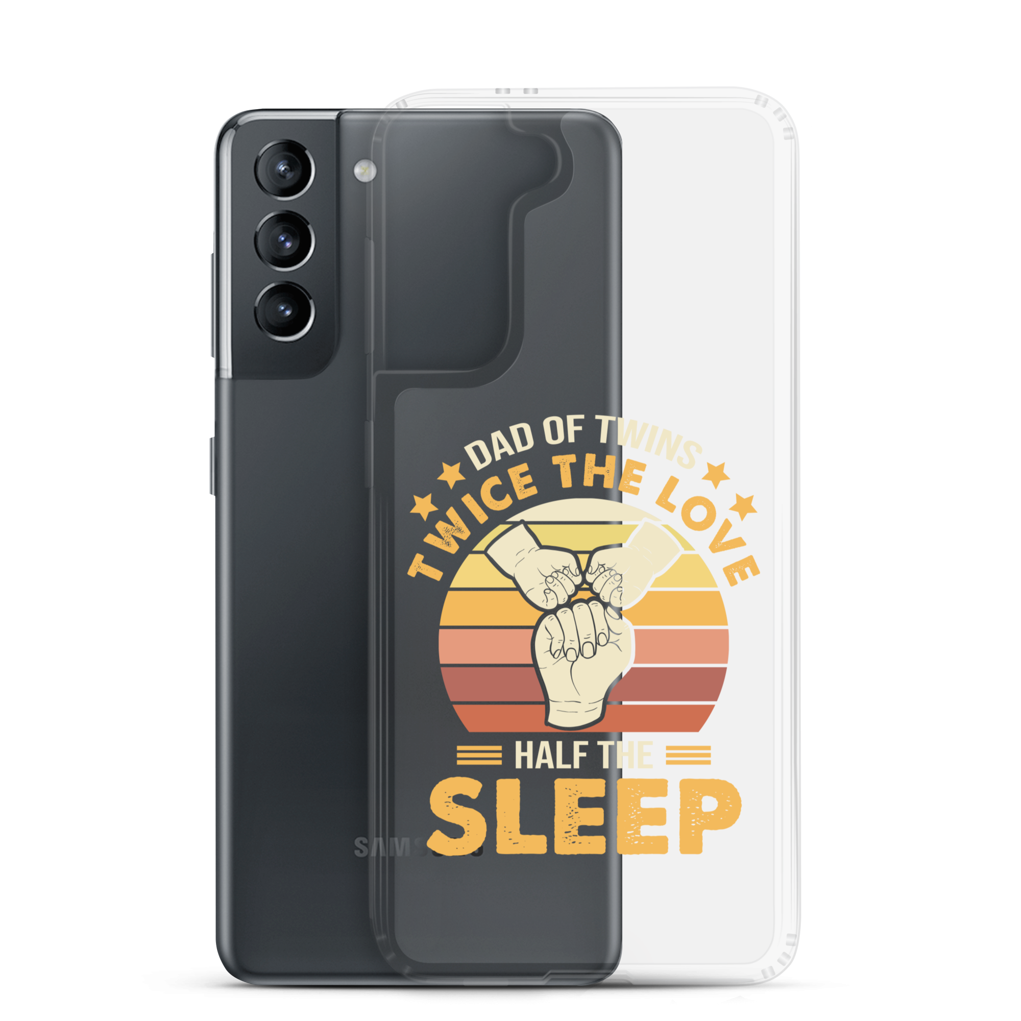 Dad Of Twins Twice The Love Half The Sleep Clear Case for Samsung®